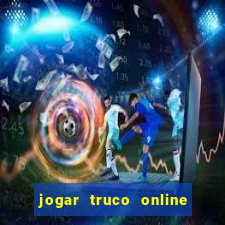 jogar truco online valendo dinheiro